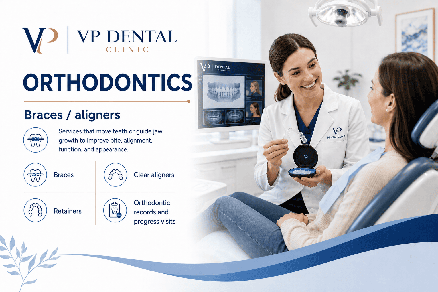 VP Dental Clinic Dental Orthodontics Services