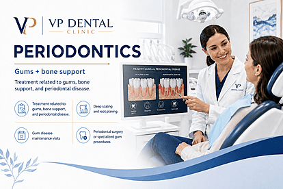 VP Dental Clinic Dental Periodontics Services